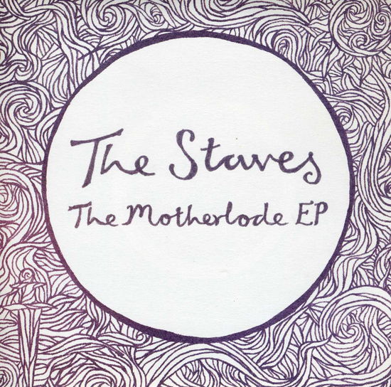 Cover for Staves · Motherlode (7&quot;) (2012)