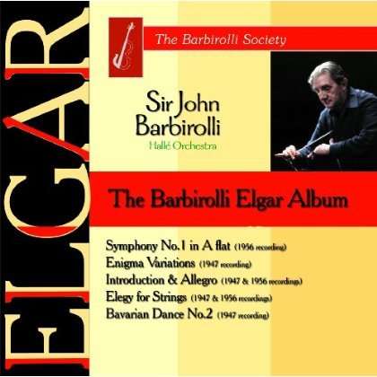 Symphony No.1, Enigma Variations Etc. - John -Sir- Barbirolli - Muziek - BARBIROLLI SOCIETY - 5060181660177 - 12 oktober 2009