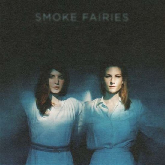 Cover for Smoke Fairies (CD) [Digipak] (2014)
