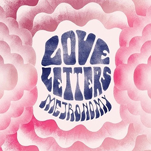 Love Letters - Metronomy - Musiikki - BECAUSE - 5060281618177 - maanantai 10. maaliskuuta 2014