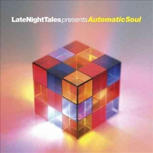 Cover for Late Night Tales Presents Automatic Soul (CD) [Limited edition] (2014)