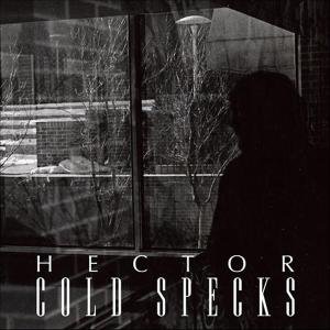 Cover for Cold Specks · Hector (LP) (2012)