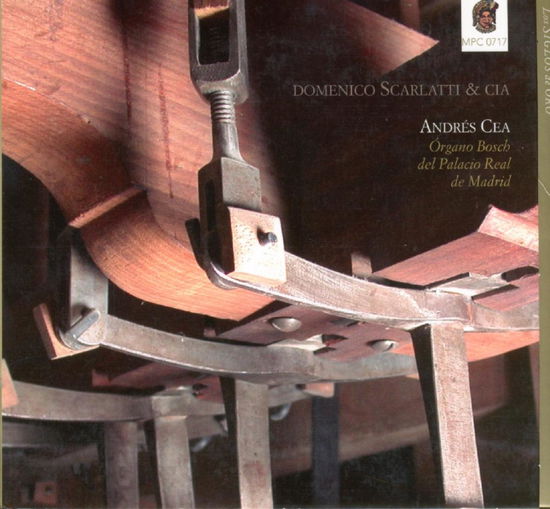 Cover for Andres Cea · Domenico Scarlatti &amp; Cia (CD) (2013)