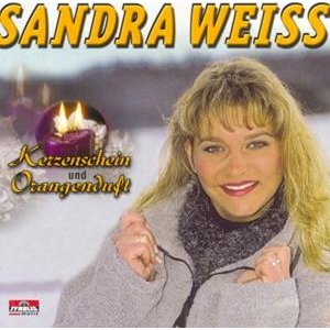 Cover for Sandra Weiss · Kerzenschein Und Orangenduft (Cassette) (2000)
