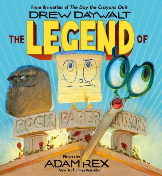 Cover for Drew Daywalt · The Legend of Rock, Paper, Scissors (Paperback Bog) (2017)