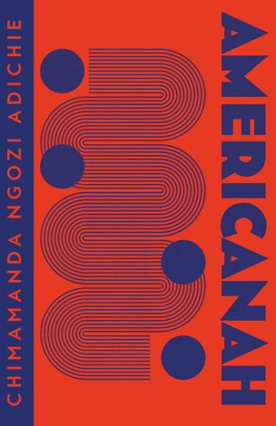 Cover for Chimamanda Ngozi Adichie · Americanah - Collins Modern Classics (Taschenbuch) (2021)