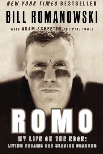 Romo: My Life on the Edge: Living Dreams - Bill Romanowski - Livros - LIGHTNING SOURCE UK LTD - 9780061152177 - 5 de setembro de 2006