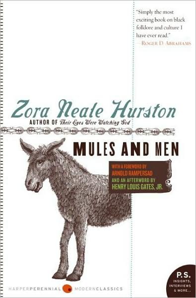 Mules and Men - Zora Neale Hurston - Books - HarperCollins - 9780061350177 - January 8, 2008