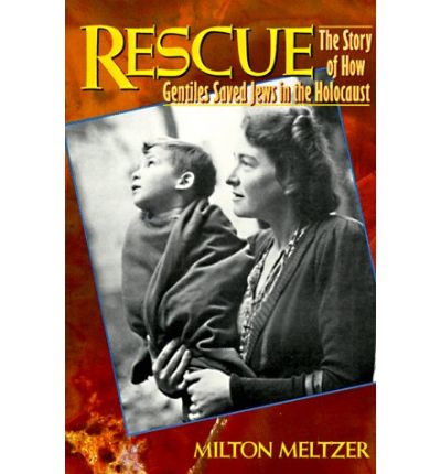 Cover for Milton Meltzer · Rescue: The Story of How Gentiles Saved Jews in the Holocaust (Paperback Book) (1991)