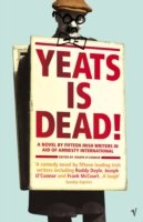 Cover for Joseph O'Connor · Yeats Is Dead (Taschenbuch) (2009)