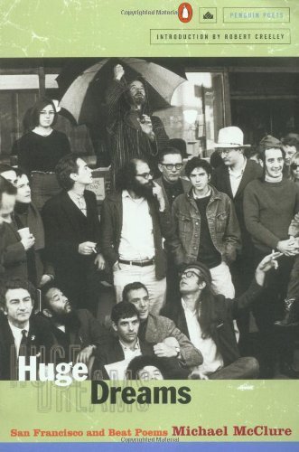 Cover for Michael McClure · Huge Dreams: San Francisco and Beat Poems - Penguin Poets (Pocketbok) (1999)