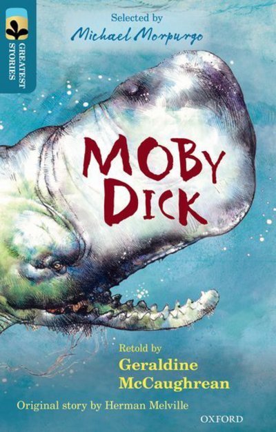 Cover for Geraldine McCaughrean · Oxford Reading Tree TreeTops Greatest Stories: Oxford Level 19: Moby Dick - Oxford Reading Tree TreeTops Greatest Stories (Paperback Bog) (2016)