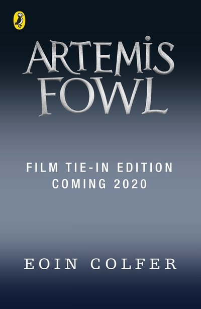 Cover for Eoin Colfer · Artemis Fowl: Film Tie-In - Artemis Fowl (Taschenbuch) (2020)