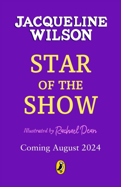 Cover for Jacqueline Wilson · Star of the Show (Taschenbuch) (2025)