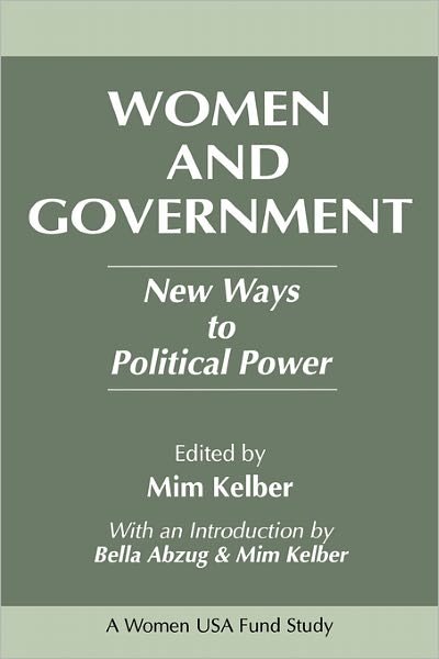 Cover for Mim Kelber · Women and Government: New Ways to Political Power (Paperback Book) (1994)