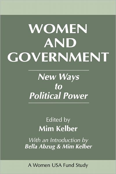 Cover for Mim Kelber · Women and Government: New Ways to Political Power (Paperback Bog) (1994)