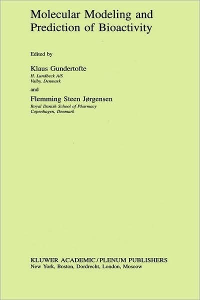 Cover for Molecular Modeling and Prediction of Bioactivity (Paperback Book) [Softcover reprint of the original 1st ed. 2000 edition] (2000)