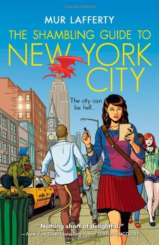 Cover for Mur Lafferty · The Shambling Guide to New York City (The Shambling Guides) (Pocketbok) (2013)