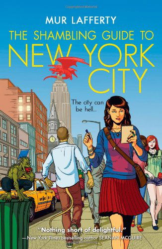 Cover for Mur Lafferty · The Shambling Guide to New York City (The Shambling Guides) (Paperback Bog) (2013)