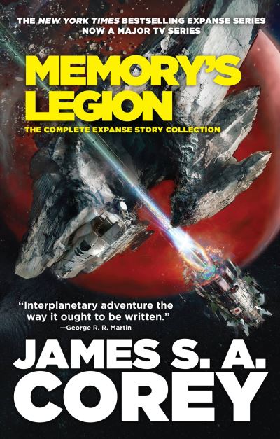 Memory's Legion - James S. A. Corey - Kirjat - Orbit - 9780316669177 - tiistai 9. toukokuuta 2023