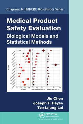 Cover for Jie Chen · Medical Product Safety Evaluation: Biological Models and Statistical Methods - Chapman &amp; Hall / CRC Biostatistics Series (Paperback Book) (2020)