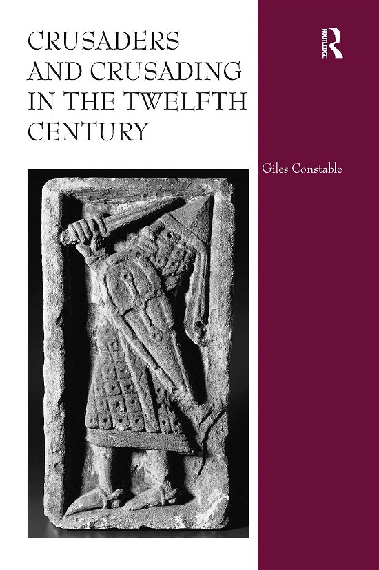 Cover for Giles Constable · Crusaders and Crusading in the Twelfth Century (Paperback Book) (2020)
