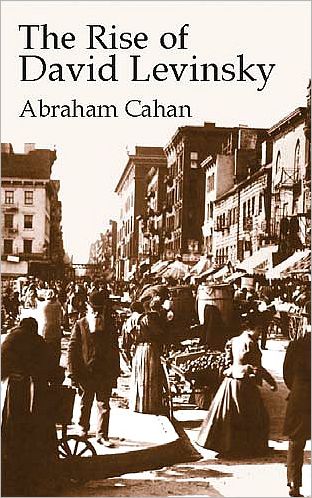 Cover for Abraham Cahan · The Rise of David Levinsky (Paperback Book) (2003)