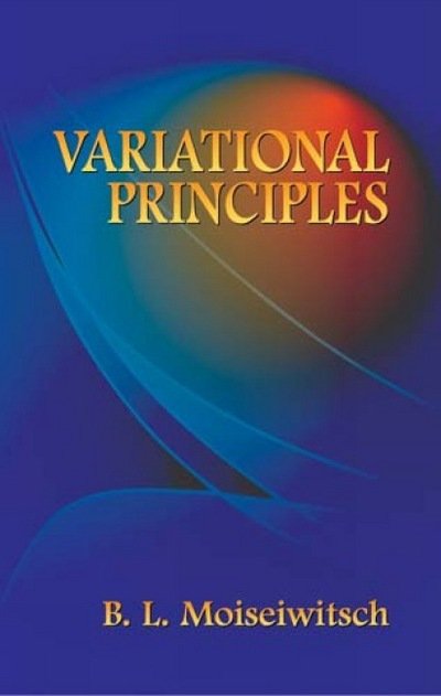 Cover for B L Moiseiwitsch · Variantional Principles - Dover Books on Mathema 1.4tics (Paperback Bog) (2005)