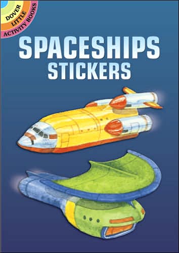 Cover for Steven James Petruccio · Spaceships Stickers - Dover Little Activity Books Stickers (Paperback Book) (2005)