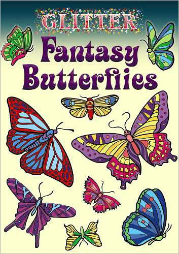 Glitter Fantasy Butterflies Stickers - Little Activity Books - Jessica Mazurkiewicz - Merchandise - Dover Publications Inc. - 9780486470177 - June 26, 2009