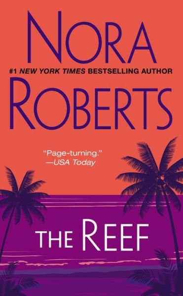 Cover for Nora Roberts · The Reef (Paperback Book) [Reprint edition] (2013)