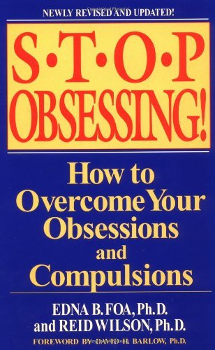 Cover for Reid Wilson · Stop Obsessing!: How to Overcome Your Obsessions and Compulsions (Paperback Book) [Revised, 1st edition] (2001)