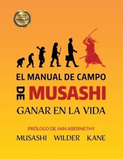 Cover for Lawrence a Kane · El Manual de Campo de Musashi (Paperback Book) (2021)