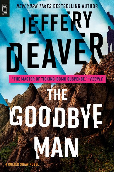 Cover for Jeffery Deaver · The Goodbye Man - A Colter Shaw Novel (Paperback Book) (2020)