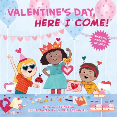 Valentine's Day, Here I Come! - Here I Come! - D.J. Steinberg - Książki - Penguin Putnam Inc - 9780593387177 - 27 grudnia 2022