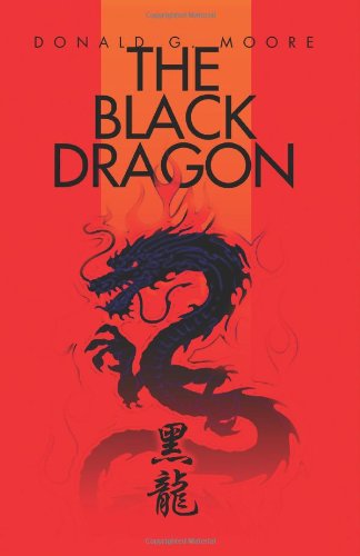 Cover for Donald Moore · The Black Dragon (Pocketbok) (2004)