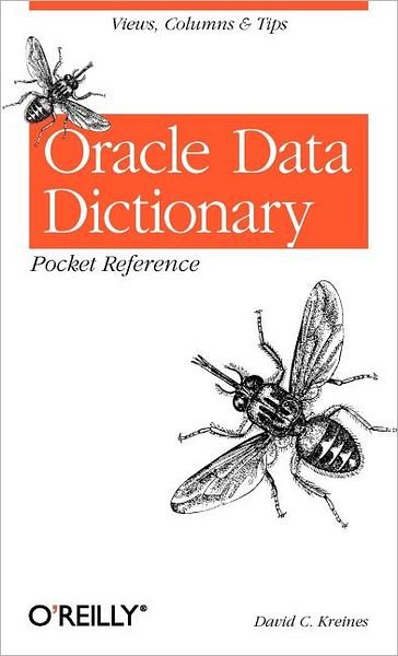 Cover for David C Kreines · Oracle Data Dictionary Pocket Reference (Paperback Book) (2003)
