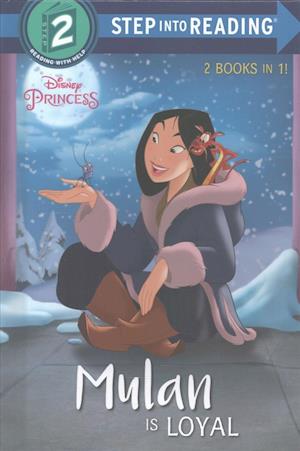 Cover for RH Disney · Mulan Is Loyal / Merida Is Brave (Disney Princess) (Step into Reading) (Bok) (2017)