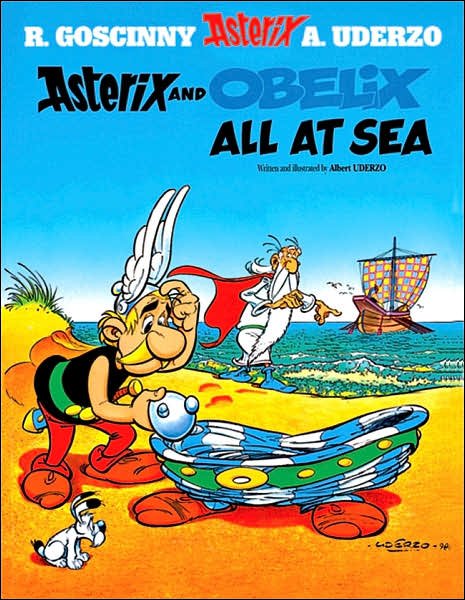 Cover for Albert Uderzo · Asterix: Asterix and Obelix All At Sea: Album 30 - Asterix (Hardcover Book) (2002)