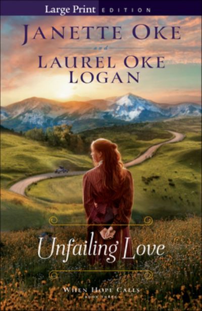 Cover for Janette Oke · Unfailing Love (Pocketbok) [Large Print edition] (2022)