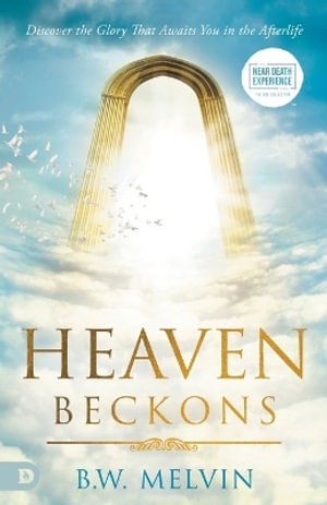 Cover for Bryan Melvin · Heaven Beckons (Book) (2024)