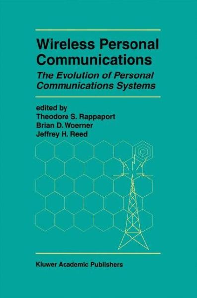 Cover for Virginia Tech / Mprg Symposium on Wireless Personal Communications · Wireless Personal Communications: The Evolution of Personal Communications Systems - The Springer International Series in Engineering and Computer Science (Hardcover Book) [1996 edition] (1997)
