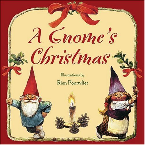 Cover for Rien Poortvliet · Gnome's Christmas (Gebundenes Buch) [Book and Access edition] (2004)
