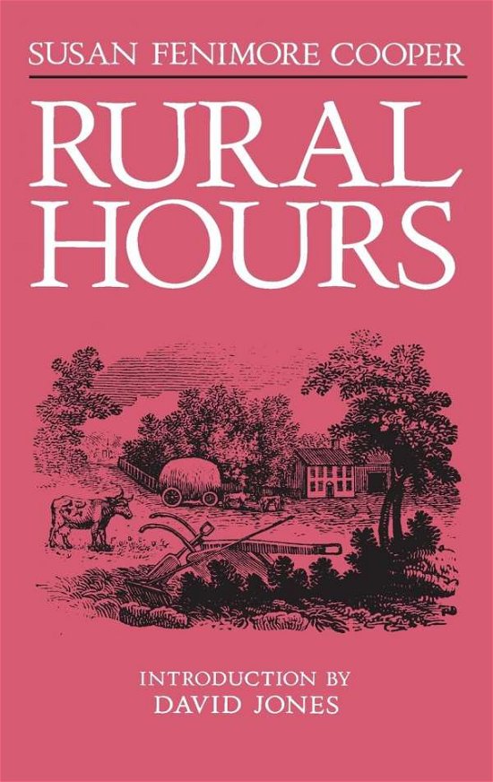 Rural Hours - New York State Series - S F Cooper - Books - Syracuse University Press - 9780815603177 - May 1, 1995