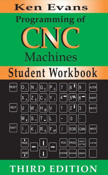 Cover for Ken Evans · Programming of CNC Machines Student Workbook (Paperback Book) [Second edition] (2007)