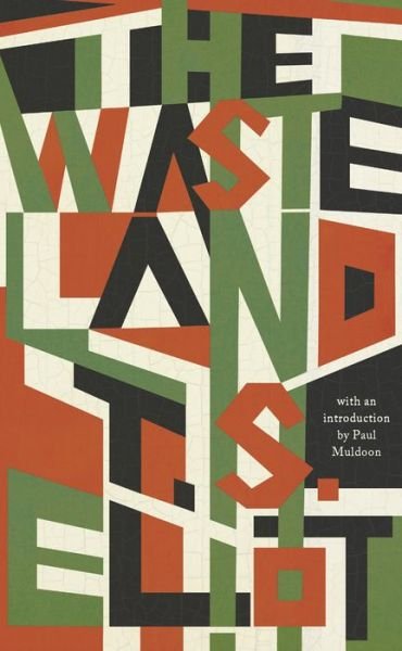 Cover for T. S. Eliot · The Waste Land (Hardcover bog) (2024)