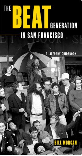 Cover for Bill Morgan · The Beat Generation in San Francisco: A Literary Tour (Paperback Book) (2003)
