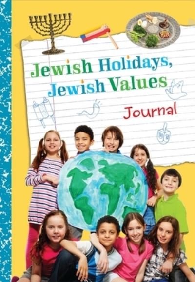 Cover for Behrman House · Jewish Holidays Jewish Values Journal (Stationery) (2014)