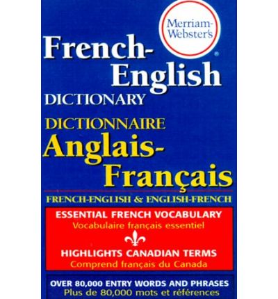 Cover for Merriam-Webster Inc · Merriam Webster's French-English Dictionary (Paperback Book) [Rei Blg edition] (2000)