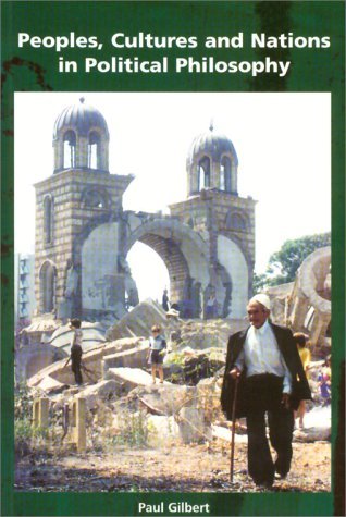 Cover for Paul Gilbert · Peoples, Cultures and Nations in Political Philosophy (Pocketbok) [Later Printing edition] (2000)